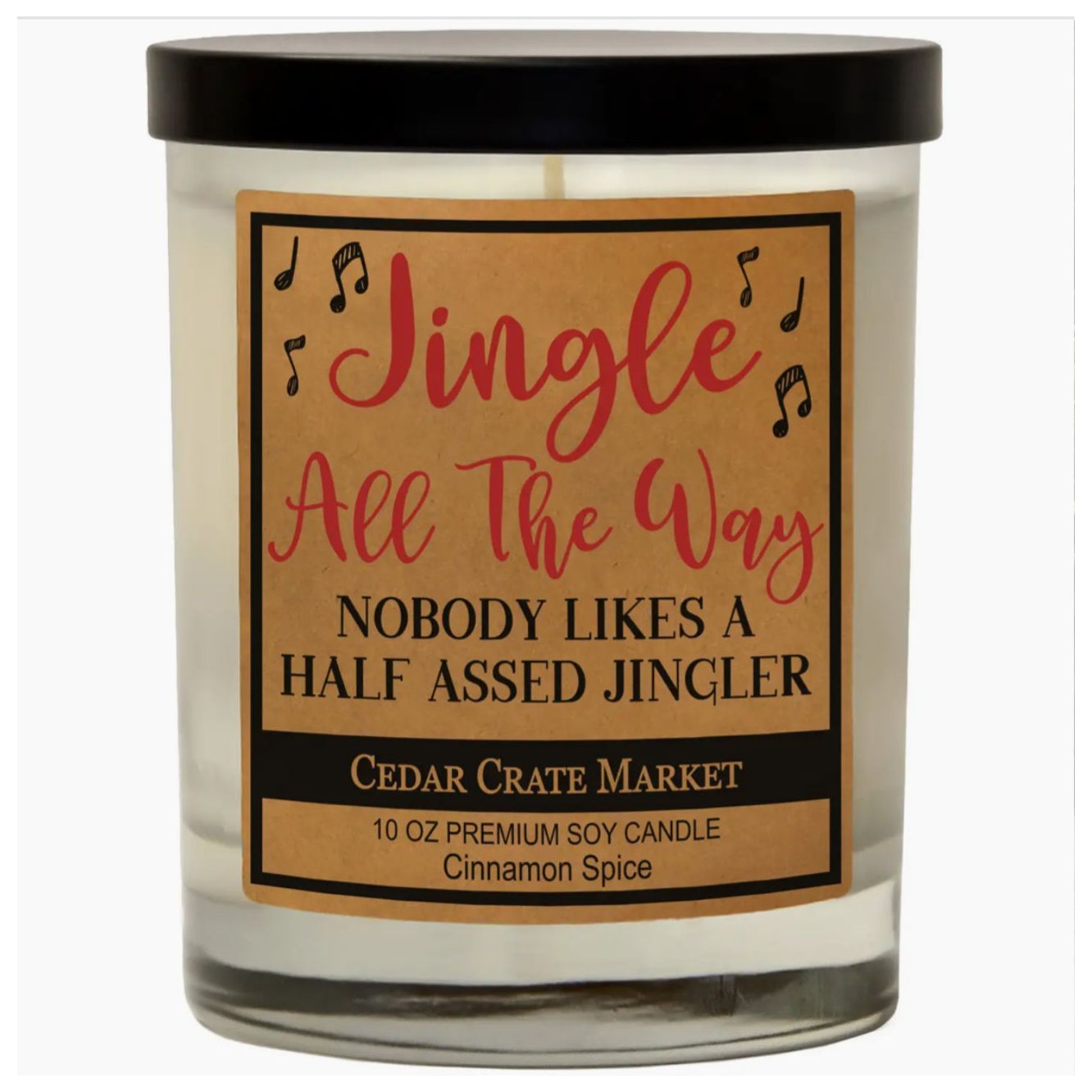 Jingle All The Way, Nobody likes a half ass Jingler!