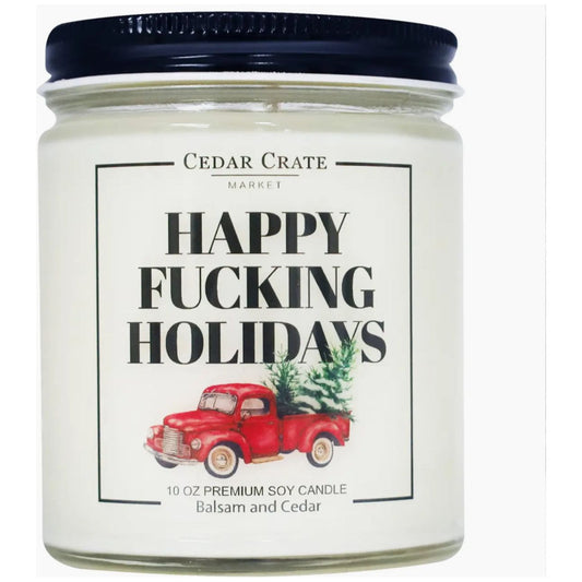 Happy Fucking Holidays Candle