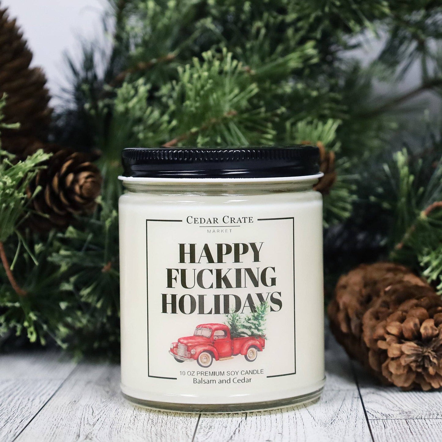 Happy Fucking Holidays Soy Candle - 7oz